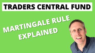 TRADERS CENTRAL FUND MARTINGALE RULE EXPLAINED [upl. by Ellissa]