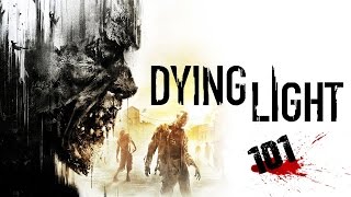 Dying Light Tower Safe House  101 Lets Play 60fps [upl. by Liagabba975]