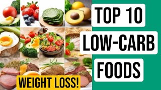 The Best Low Carb Foods for Weight Loss [upl. by Martella550]