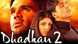 Dhadkan 2  official trailer  ftakshay kumarsunil shettyshilpa shetty  bollywood movie [upl. by Aneger]