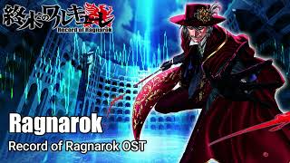 Ragnarok『Oficial』 Record of Ragnarok OST  Shuumatsu No Valkyrie [upl. by Akeinahs]