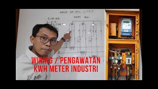 Schematic Wiring Diagram  Pengawatan kWh Meter digital 3 phasa Pengukuran Tidak Langsung [upl. by Woodall796]