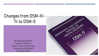 Changes from DSM IV TR to DSM 5 Part 1 डीएसएमIVटीआर से डीएसएम5 में परिवर्तन भाग 1 [upl. by Zantos]