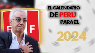 🌐 EL CALENDARIO DE LA SELECCIÓN PERUANA PARA EL 2024  Regatea2 [upl. by Emalee]