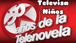 50 Años De Telenovelas quotTelevisa Niñosquot Mapat amp Rosy Ocampo  Chicomcel 2mil8 [upl. by Leeanne]