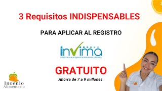 Registro sanitario INVIMA GRATUITO 3 requisitos indispensables [upl. by Clarisa]