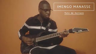 Imengo Manassé  Tuto De Guitare [upl. by Hedgcock]