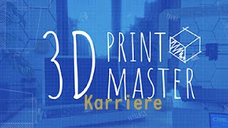 3D PrintMaster Simulator 🖨 Karriere 03 │ Lets Play [upl. by Mathilda]