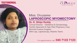 Laparoscopic Myomectomy A Patients Success Story  Dr K Shilpi Reddy  KIMS Cuddles Kondapur [upl. by Kirsti]