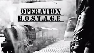 Operation HOSTAGE Full movie [upl. by Euqina]