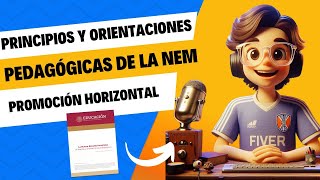 👨🏽‍🏫📼ORIENTACIONES PEDAGÓGICAS DE LA NUEVA ESCUELA MEXICANA📼👨🏽‍🏫 [upl. by Noirrad665]