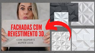 FACHADAS COM REVESTIMENTO 3D  Amei esse revestimento com isopor e vim compartilhar com vocês [upl. by Schapira]