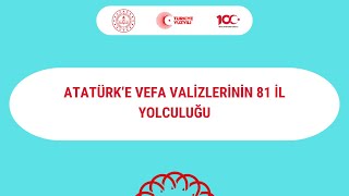 Atatürke Vefa Valizlerinin 81 İl Yolculuğu [upl. by Roque465]