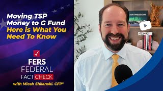 Moving TSP Money to G Fund  Here is What You Need To Know [upl. by Kaye]