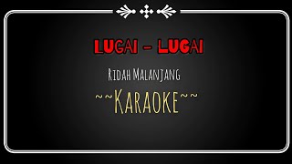 LUGAILUGAI  LAGU  Ridah Malanjang [upl. by Dollie126]