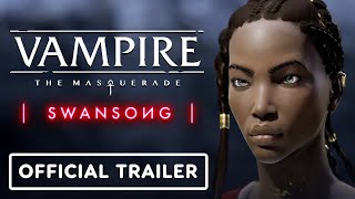 Vampire The Masquerade Swansong  Official Emem Character Trailer [upl. by Ainekahs]