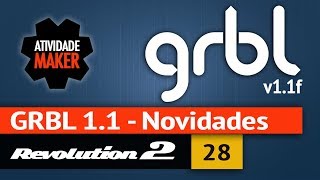 GRBL 11  Novidades [upl. by Nodmac]