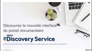 Découvrez la nouvelle interface du portail documentaire EDS  EBSCO Discovery Service [upl. by Aglo837]