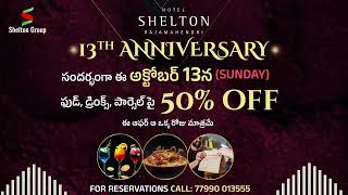 Hotel Shelton 13th Anniversary Offers  Rajahmundry  50off on Food Drinks and Parcels [upl. by Idnarb]