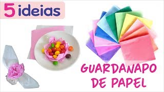 5 Ideias incríveis com Guardanapo de Papel  Diy Decoração de festas [upl. by Teague]