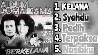 ALBUM ROMA IRAMA BERKELANA NOSTALGIA 2023 [upl. by Mandel]