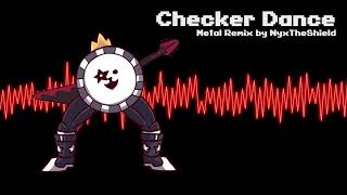 Deltarune  Checker Dance Metal Remix by NyxTheShield [upl. by Jablon799]