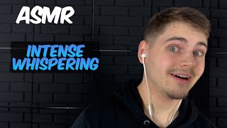 ASMR  INTENSE WHISPERING IN YOUR EARS [upl. by Milford103]