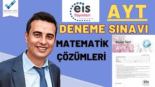 EİS YAYINLARI BEYAZ SERİ AYT3 DENEME SINAVI MATEMATİK ÇÖZÜMLERİ TEK PART [upl. by Senskell16]