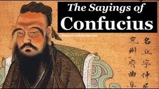 THE SAYINGS OF CONFUCIUS  FULL AudioBook  Greatest AudioBooks  Eastern Philosophy [upl. by Boffa513]