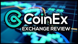 CoinEx Exchange Review [upl. by Ennaj]