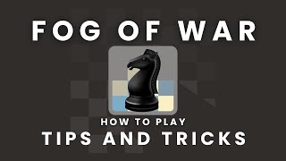 The best chess variant Fog of War Guide [upl. by Paten769]