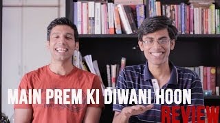 MOST ACTING EVER Main Prem Ki Diwani Hoon Review [upl. by Liew]