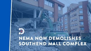 Southend Mall Langata demolished as NEMA cracks down on buildings on riparian lands [upl. by Gary]