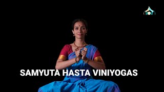 Samyuta Hastas  Viniyogas  Bharatanatyam [upl. by Alhsa714]