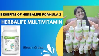 Benefits of Herbalife Formula 2  Detailed Info in Malayalam  Herbalife Multivitamin [upl. by Ruenhs]