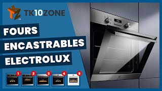 Les 5 meilleurs fours encastrables Electrolux [upl. by Elleuqar]