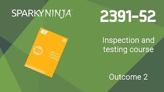 239152 Inspection and testing course  Outcome 2 [upl. by Nanaj]