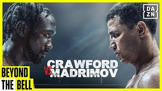 RIYADH SEASON CARD FEAT TERENCE CRAWFORD VS ISRAIL MADRIMOV BEYOND THE BELL LIVESTREAM [upl. by Yemarej]