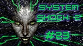 Lets Play System Shock 2 GermanBlind 23  Der Sportbereich [upl. by Arika219]