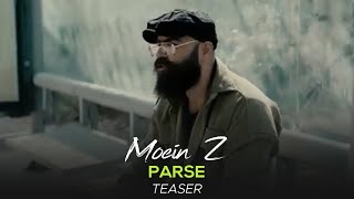 Moein Z  Parse I Teaser  معین زد  پرسه [upl. by Verna640]