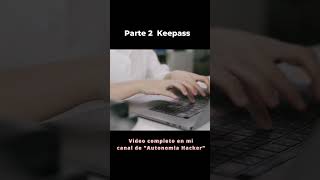 Parte 2 Keepass short seguridad [upl. by Elli]