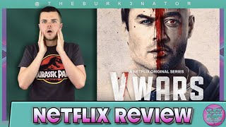 V Wars Netflix Series Review [upl. by Ynamreg]