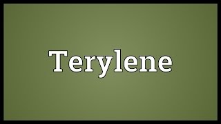 Terylene Meaning [upl. by Assyli378]