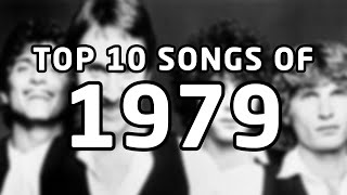 Top 10 songs of 1979 [upl. by Hanser836]