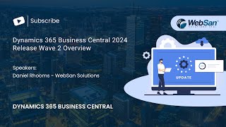 Dynamics 365 Business Central 2024 Release Wave 2 Overview [upl. by Lynad]