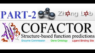 Cofactor Part2TMAlignGene OntologyHomologyBinding SitesMolecular Functions bioinformatics [upl. by Nenney]