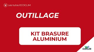 Kit brasure aluminium 420A81 [upl. by Rollecnahc]