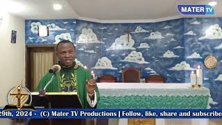 Homily for 26th Sunday in Ordinary Time Year B by Rev Fr Ephraim U Ibekwe September 29 2024 [upl. by Pillihp]