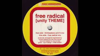 Free Radical  Unity Theme Thrillseekers Avinit Mix 2000 [upl. by Ylurt]