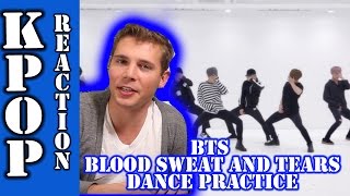 BTS BLOOD SWEAT AND TEARS DANCE PRACTICE REACTION [upl. by Tiphane]